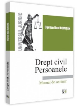 Drept civil. Persoanele. Manual de seminar - Romitan