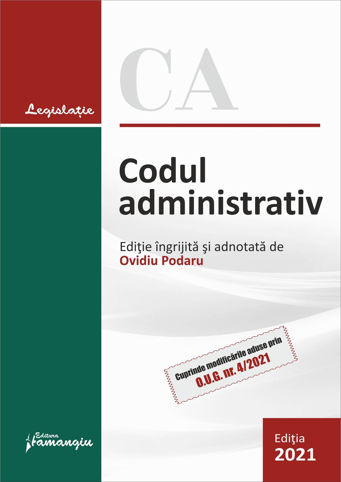 Codul administrativ. Actualizat la 3 februarie 2021