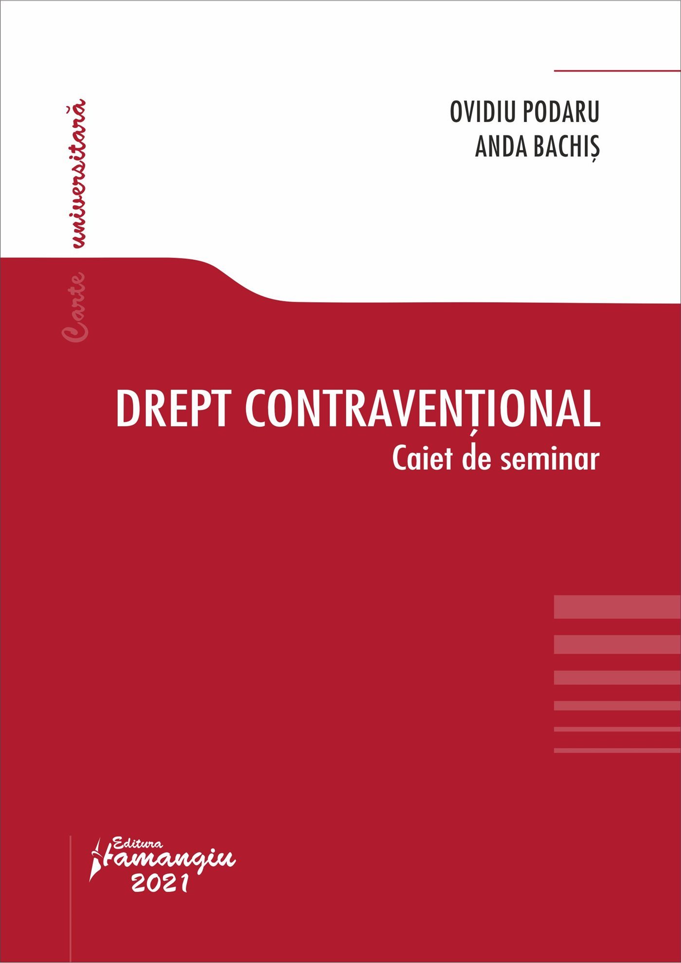Drept contraventional - Ovidiu Podaru, Anda Bachis.jpg
