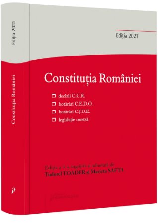 Constitutia Romaniei. Editia a 4-a-Tudorel Toader