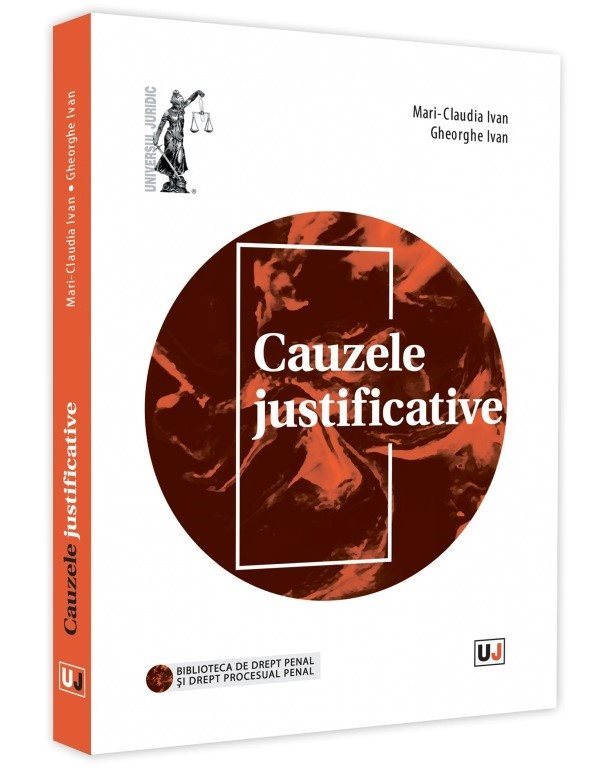 Cauzele justificative. Editia a 2-a - Ivan