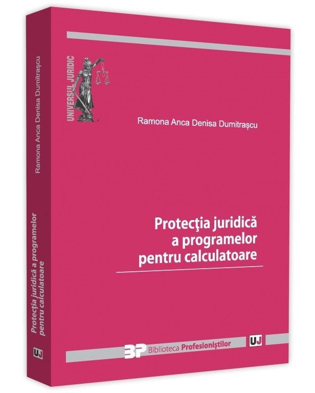 Protectia juridica a programelor pentru calculatoare_Dumitrascu