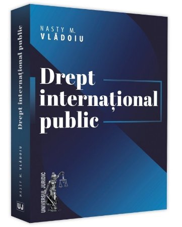Drept international public - Nasty Vladoiu