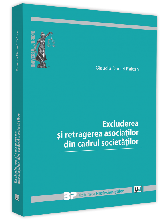 Excluderea si retragerea asociatilor din cadrul societatilor - Falcan