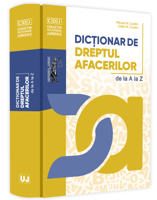 Dictionar de dreptul afacerilor de la A la Z - Costin