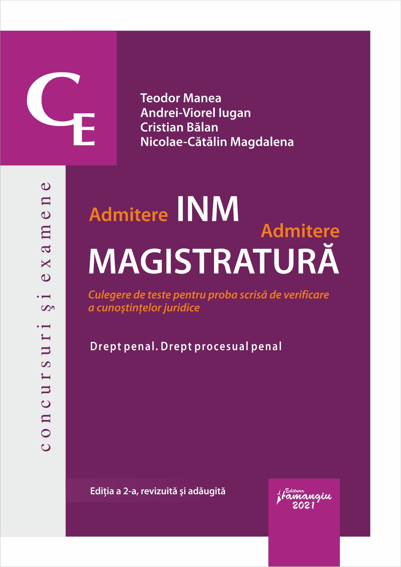 Admitere INM. Admitere magistratura. Drept penal. Drept procesual penal