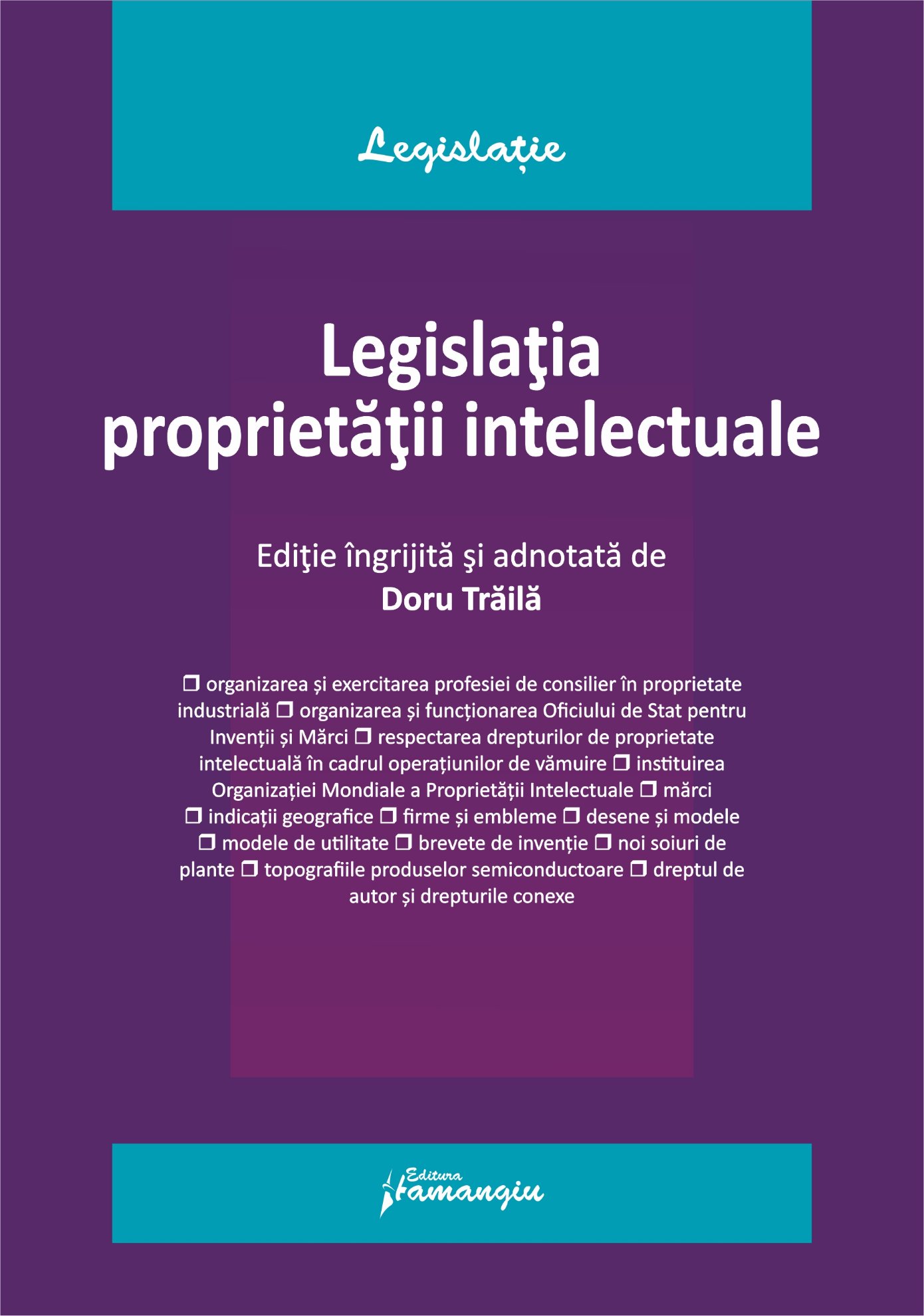 Legislatia proprietatii intelectuale - Doru Traila