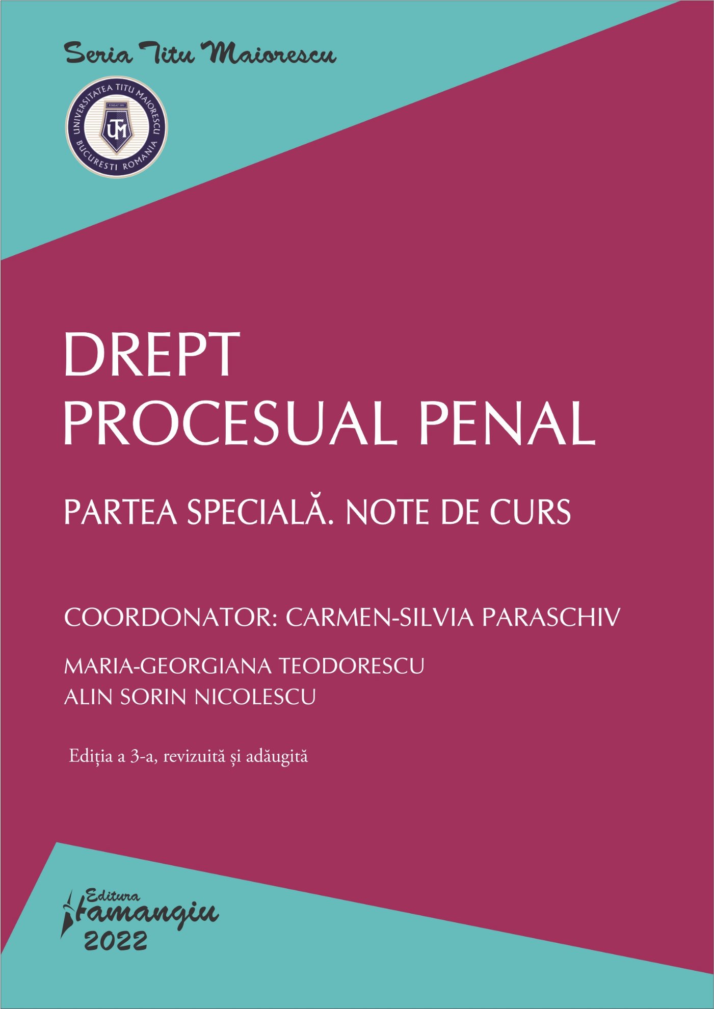 Drept procesual penal. Partea speciala. Note de curs. Editia 2022 Carmen Silvia Paraschiv