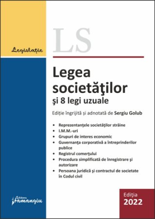 Legea societatilor si 8 legi uzuale. Actualizata 25 februarie 2022