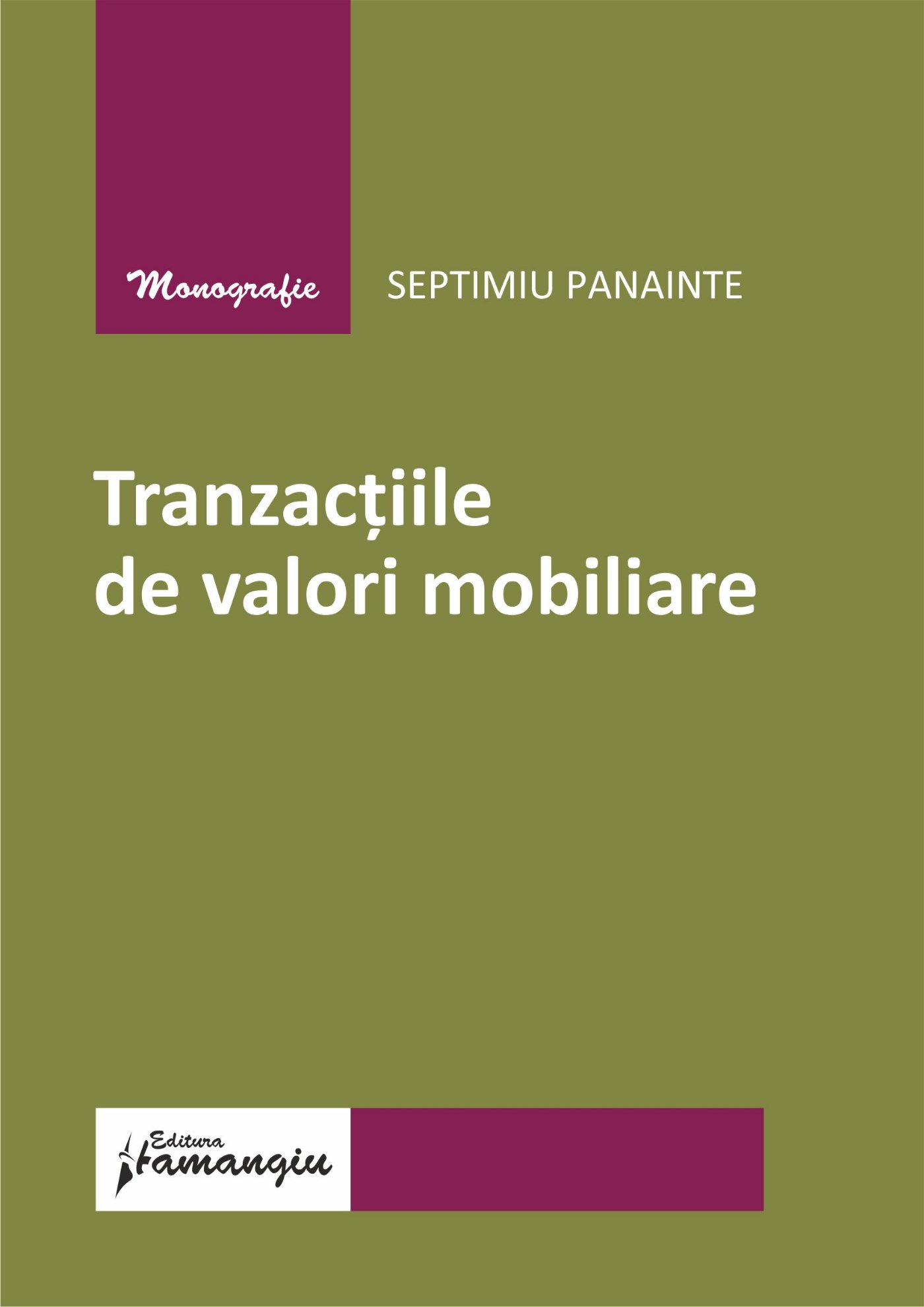 Tranzactiile de valori mobiliare autor Septimiu Panainte