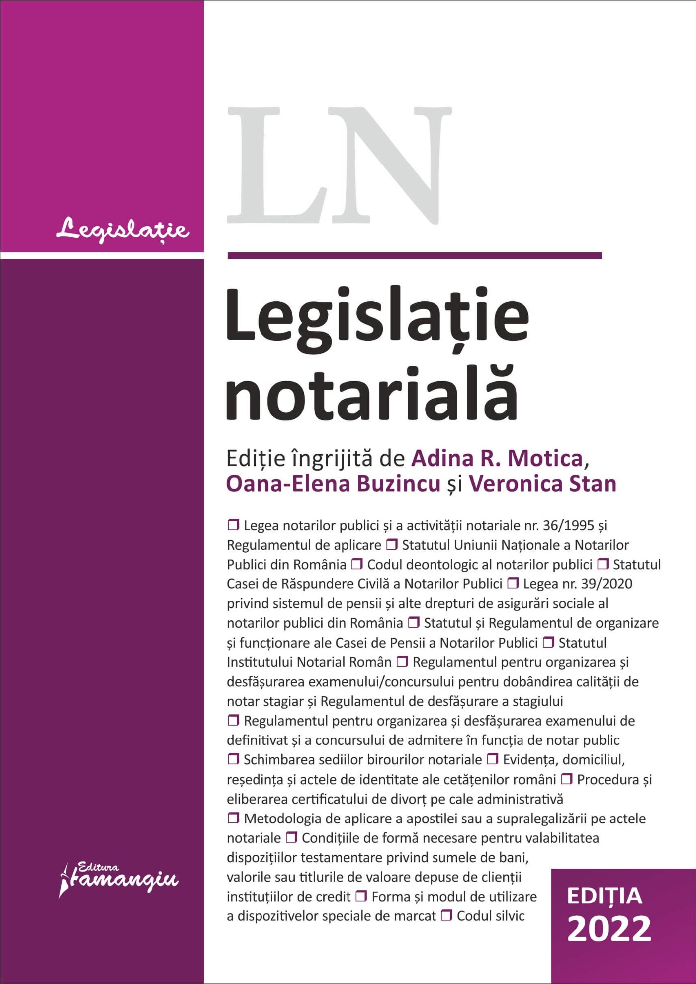 Legislatie notariala. Editia 2022