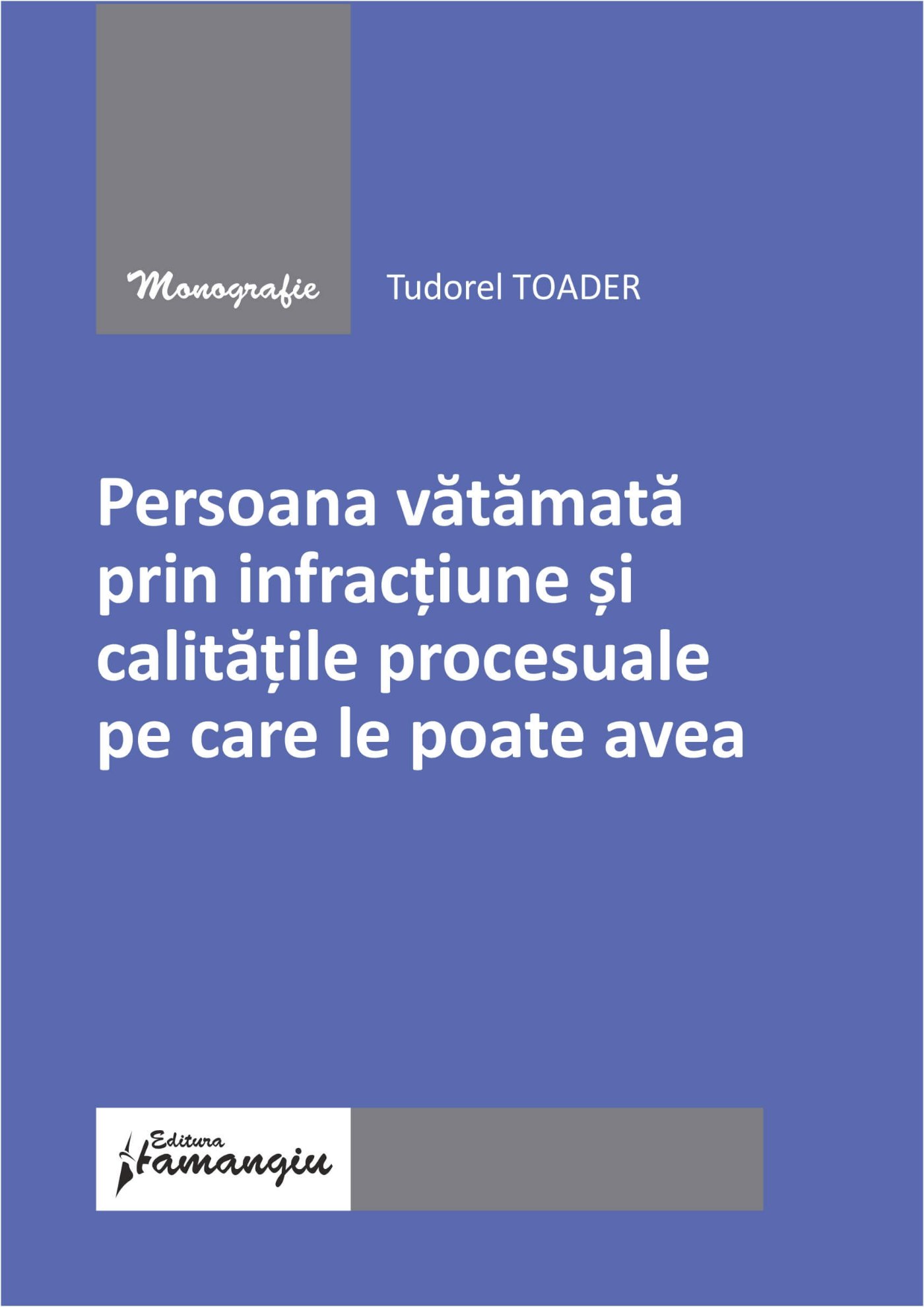 Persoana vatamata - Tudorel Toader
