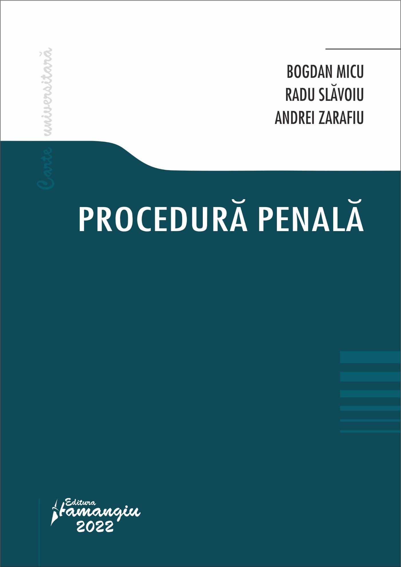 Procedura penala Micu Slavoiu Zarafiu