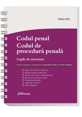 Codul penal. Codul de procedura penala 2023 spirala