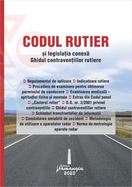 Codul rutier actualizat februarie 2023