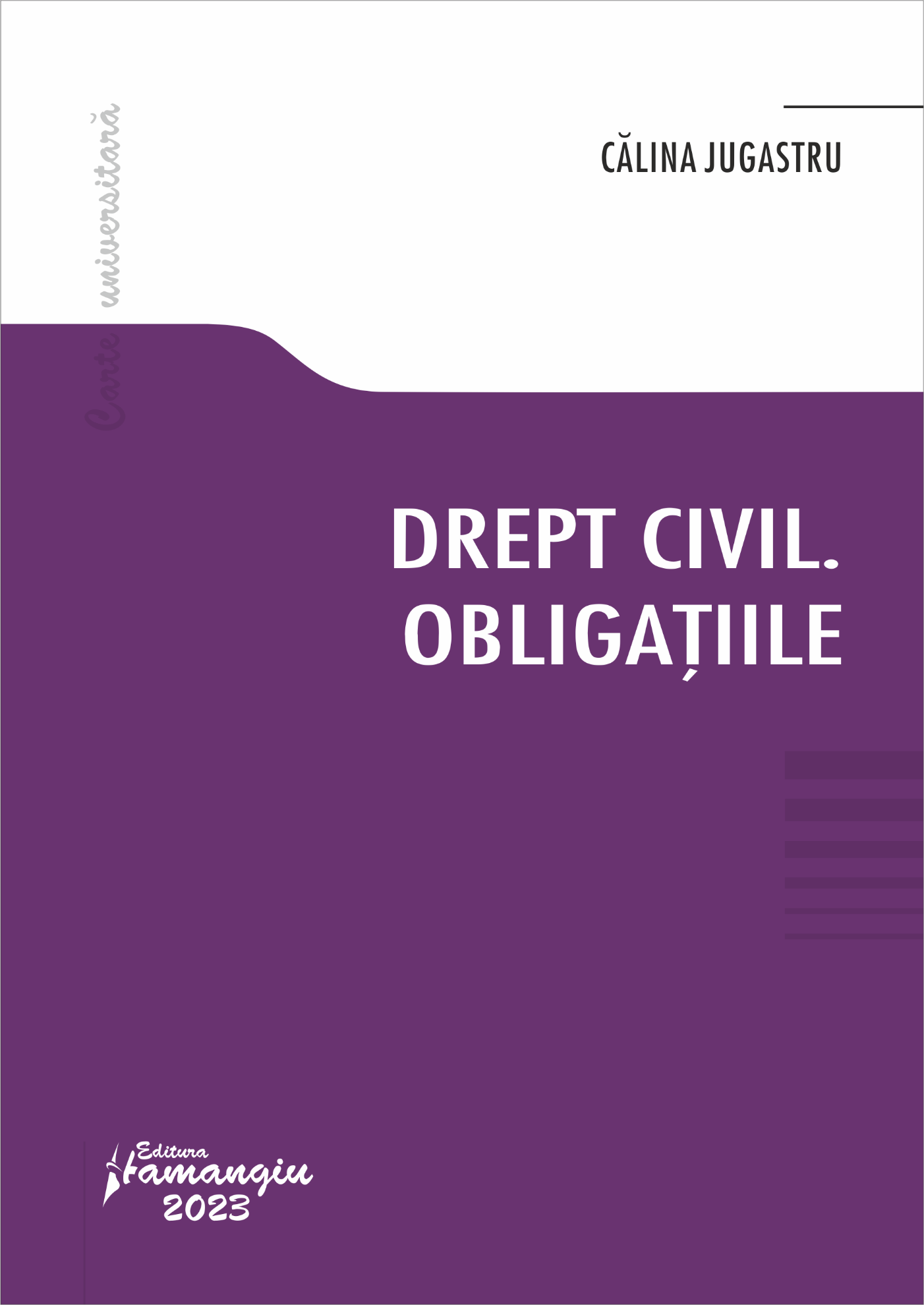 Drept civil. Obligatiile autor Calina Jugastru