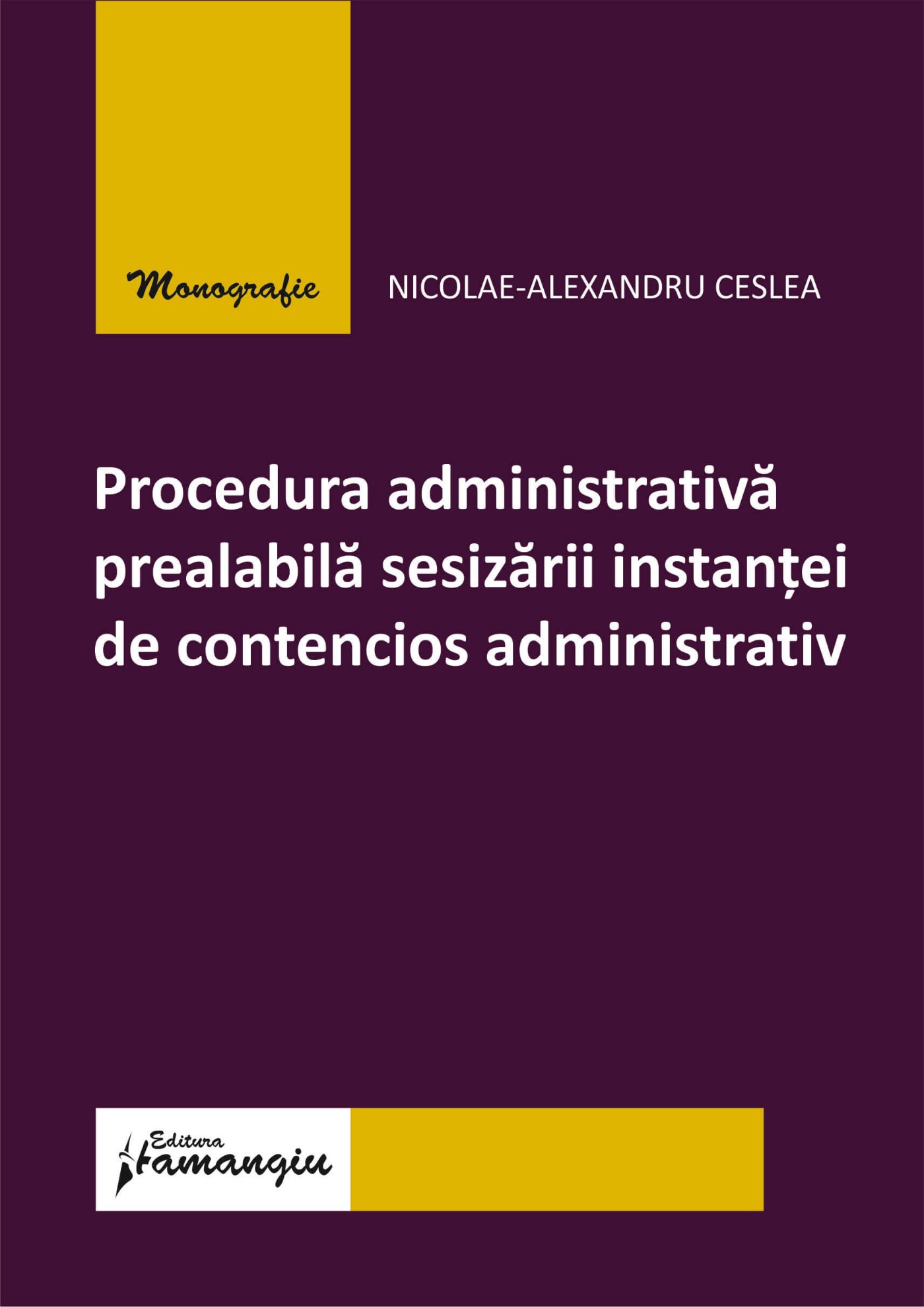 Procedura administrativa prealabila sesizarii instantei