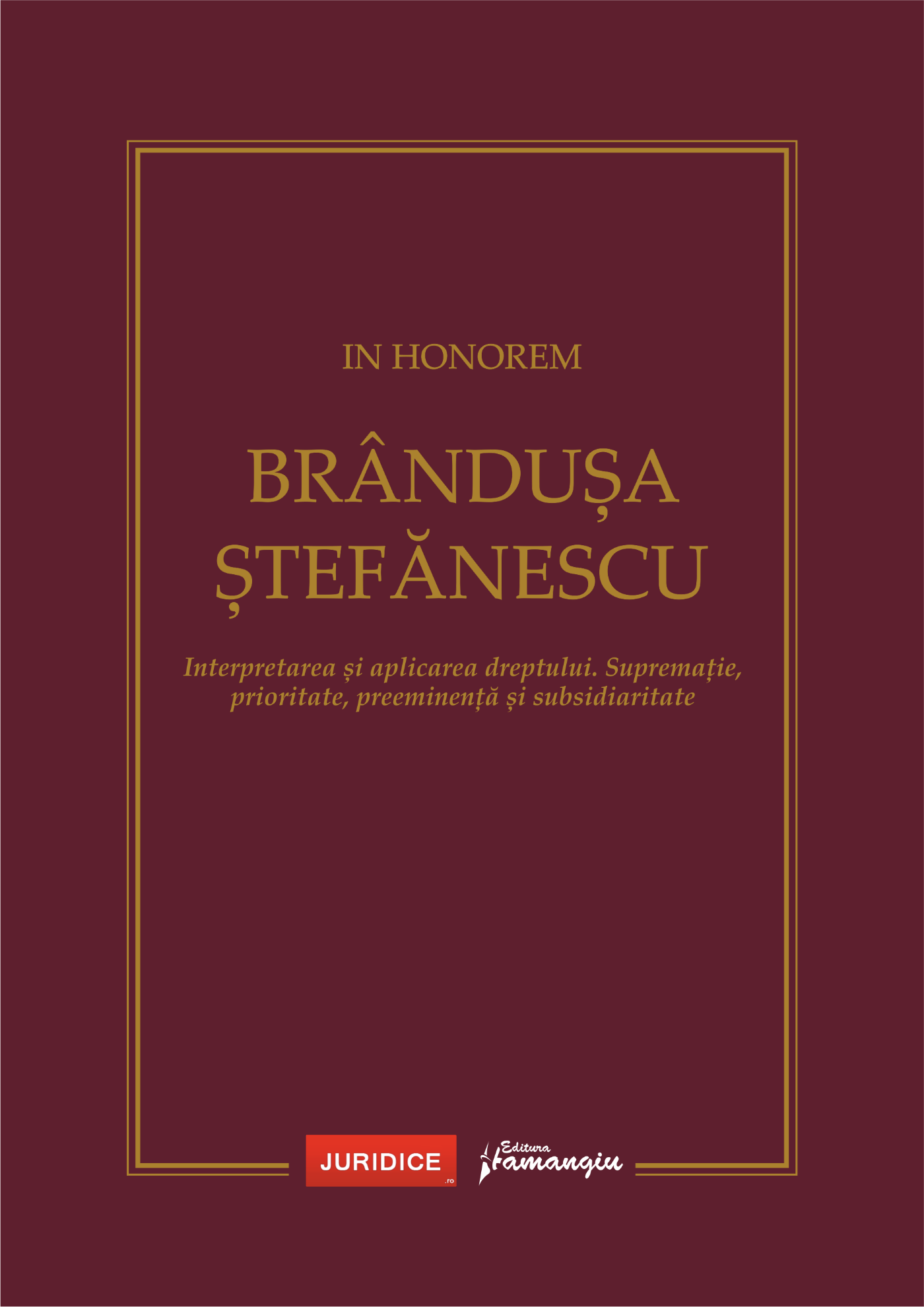 In Honorem Brandusa Stefanescu