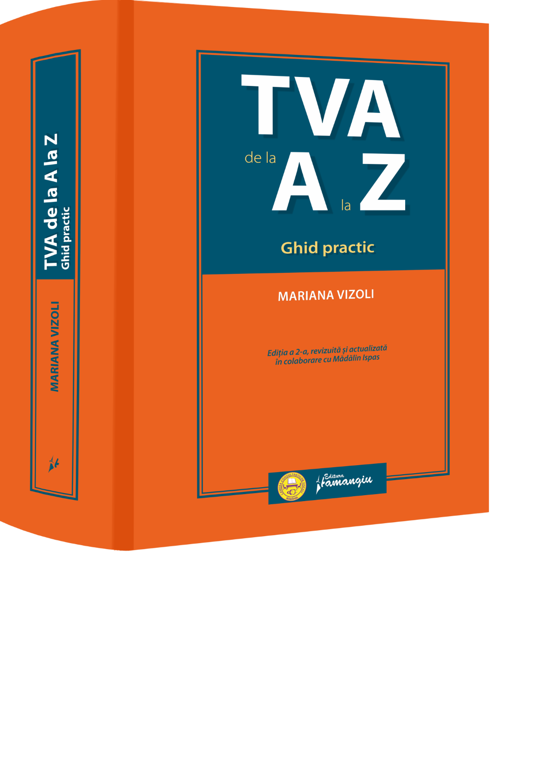 TVA de la A la Z. Ghid practic. Editia a 2-a - Mariana Vizoli