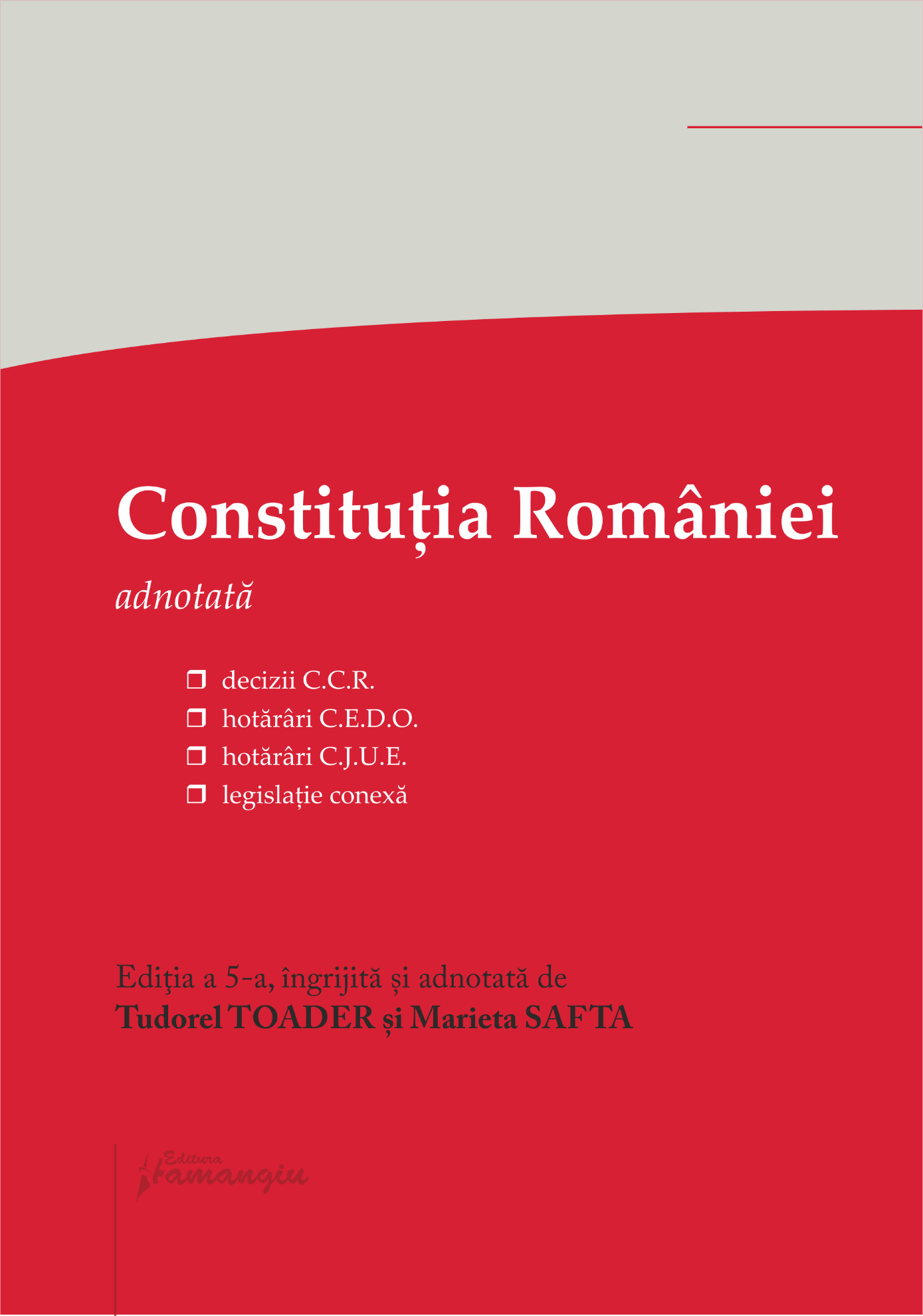 Constitutia Romaniei. Editia 2023