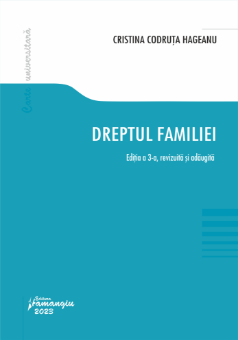 Dreptul familiei. Editia a 3-a - Cristina Codruta Hageanu