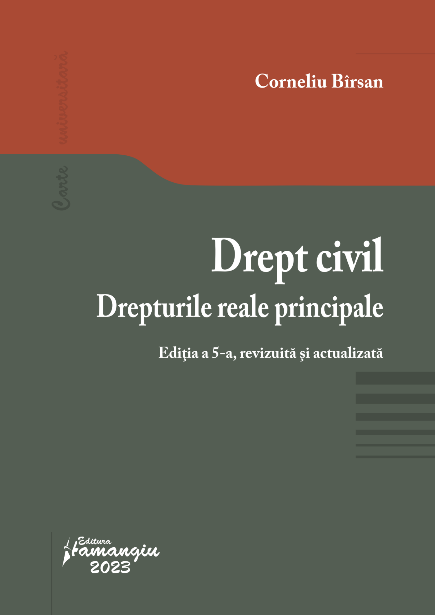 Drept civil. Drepturile reale principale. Editia a 5-a - Corneliu Birsan