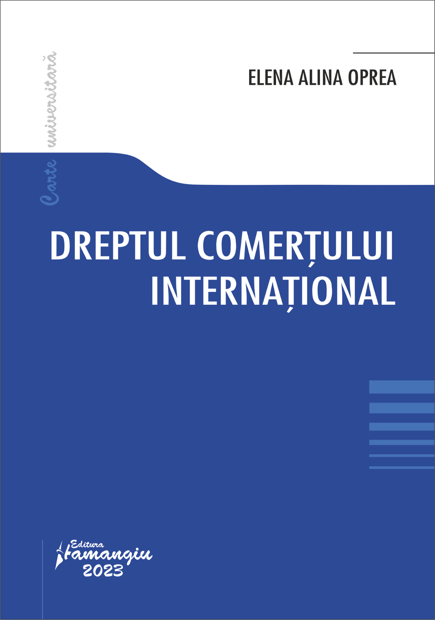 Dreptul comertului international - Elena Alina Oprea
