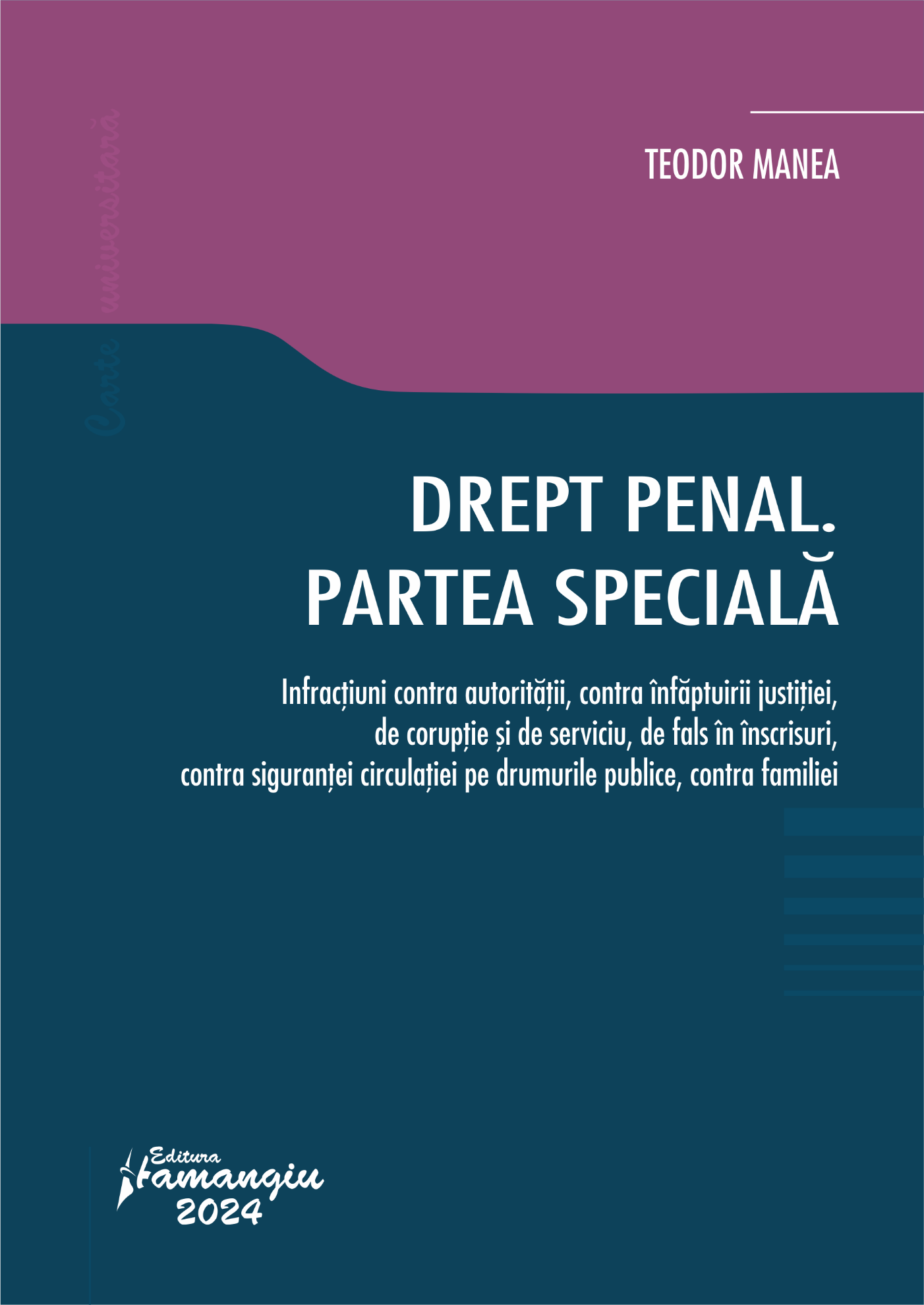 Drept penal. Partea speciala - Teodor Manea