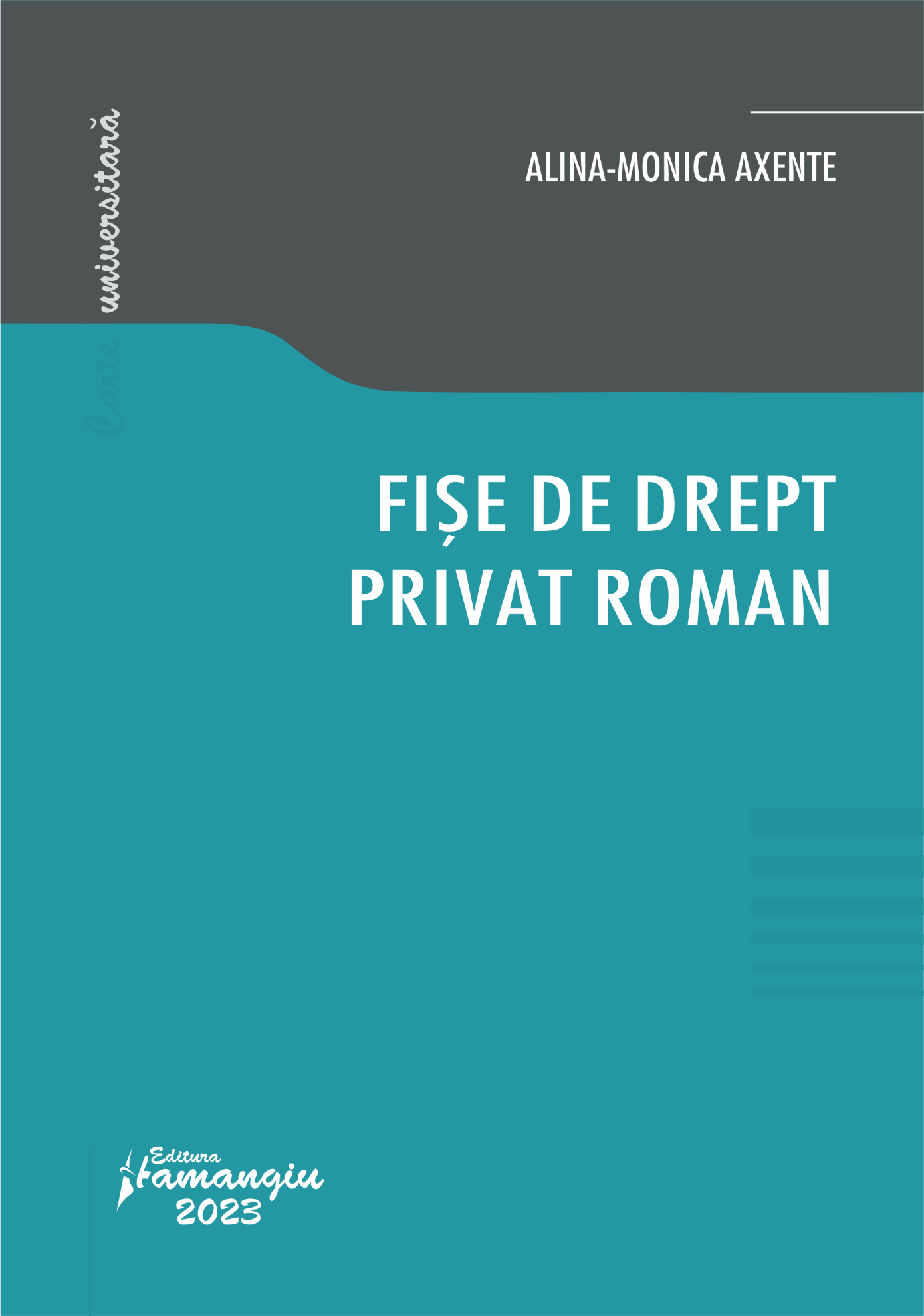 Fise de drept privat roman -  Alina-Monica Axente