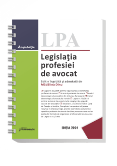 Legislatia profesiei de avocat. Editia 2024 - spiralat - Madalina Dinu