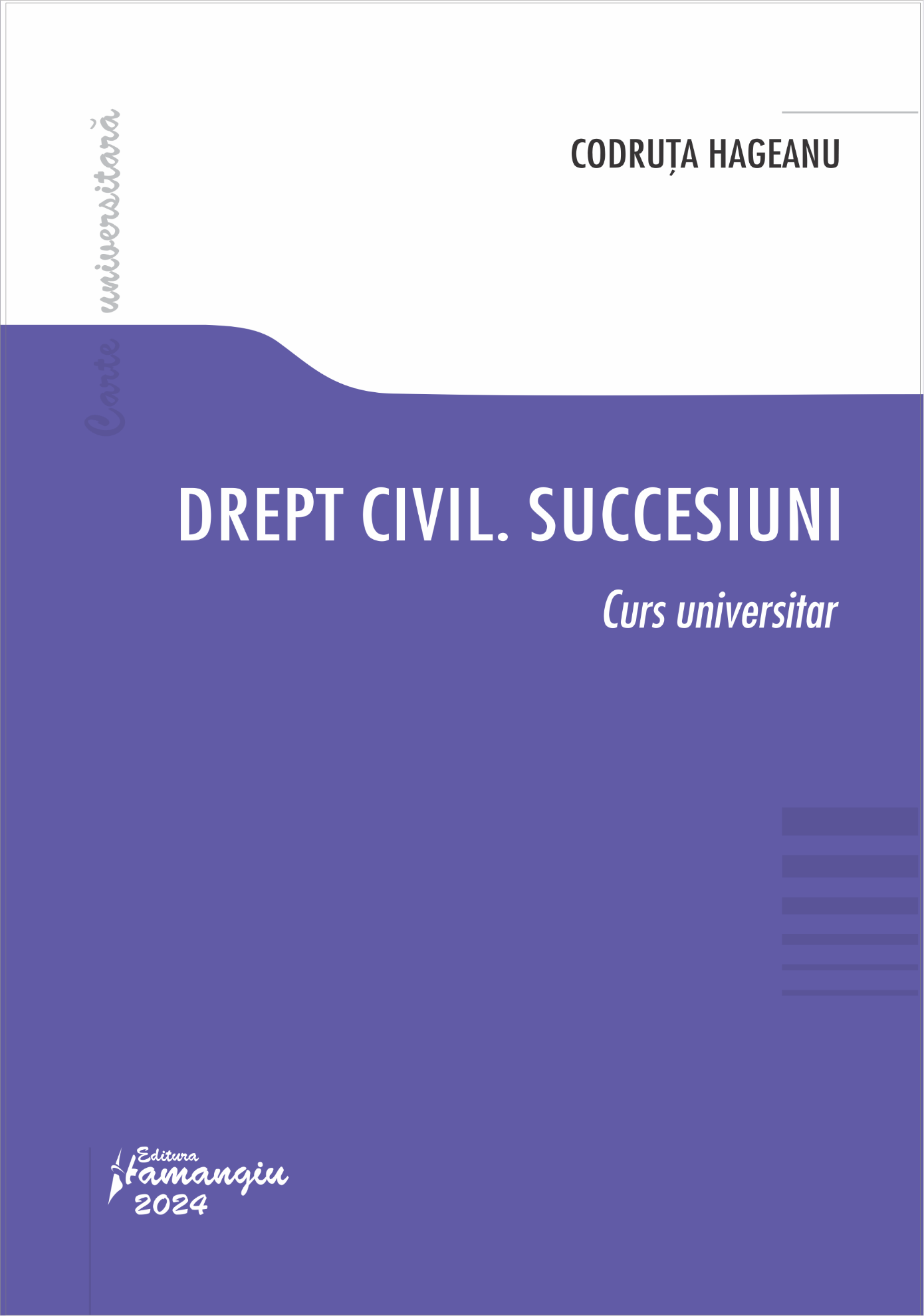 Drept civil. Succesiuni - Hageanu