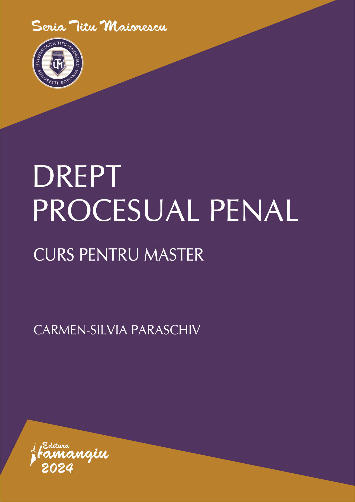 Drept procesual penal. Curs pentru master - Paraschiv