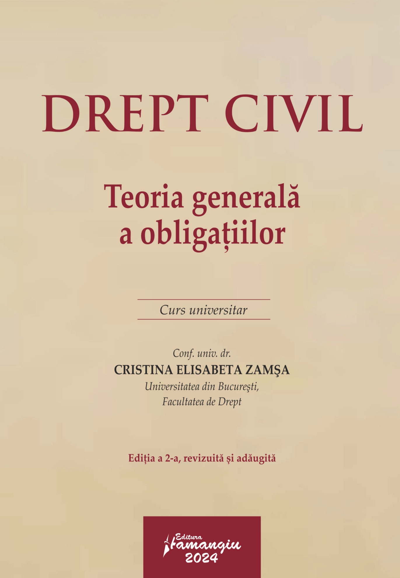 Drept civil. Teoria generala a obligatiilor. Editia a 2-a
