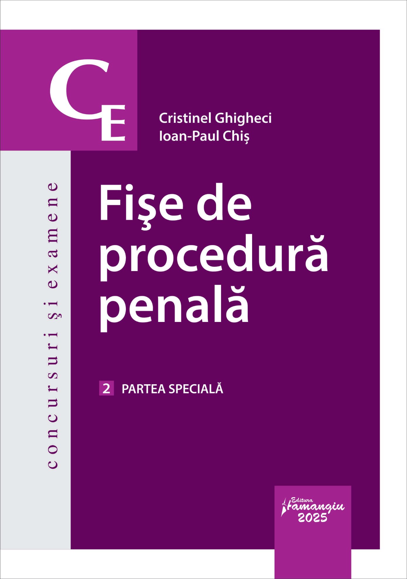 Fise de procedura penala. PS_vol. 2. _Ghigheci