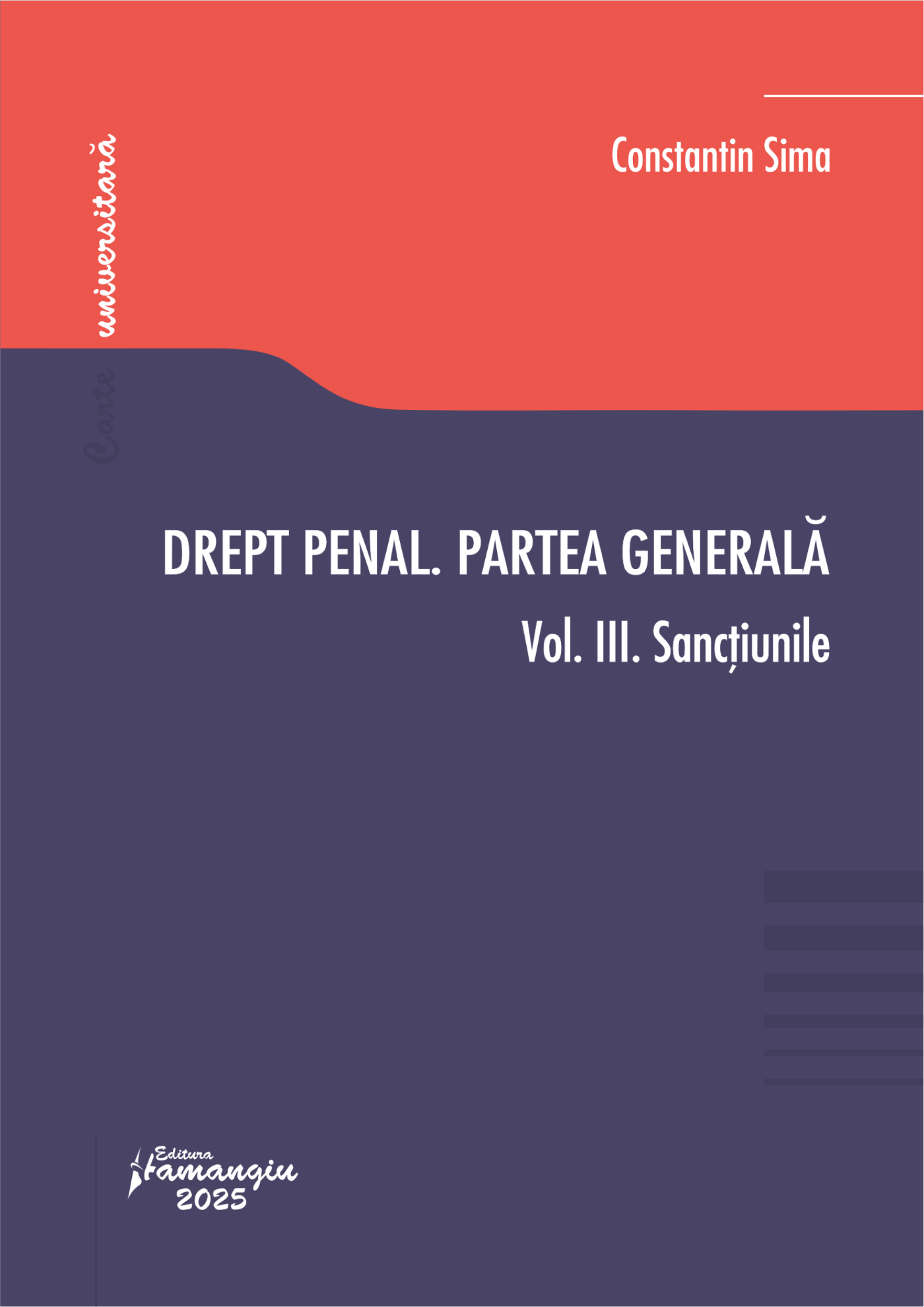 Drept penal. Partea generala. Vol. III. Sanctiunile- Constantin Sima