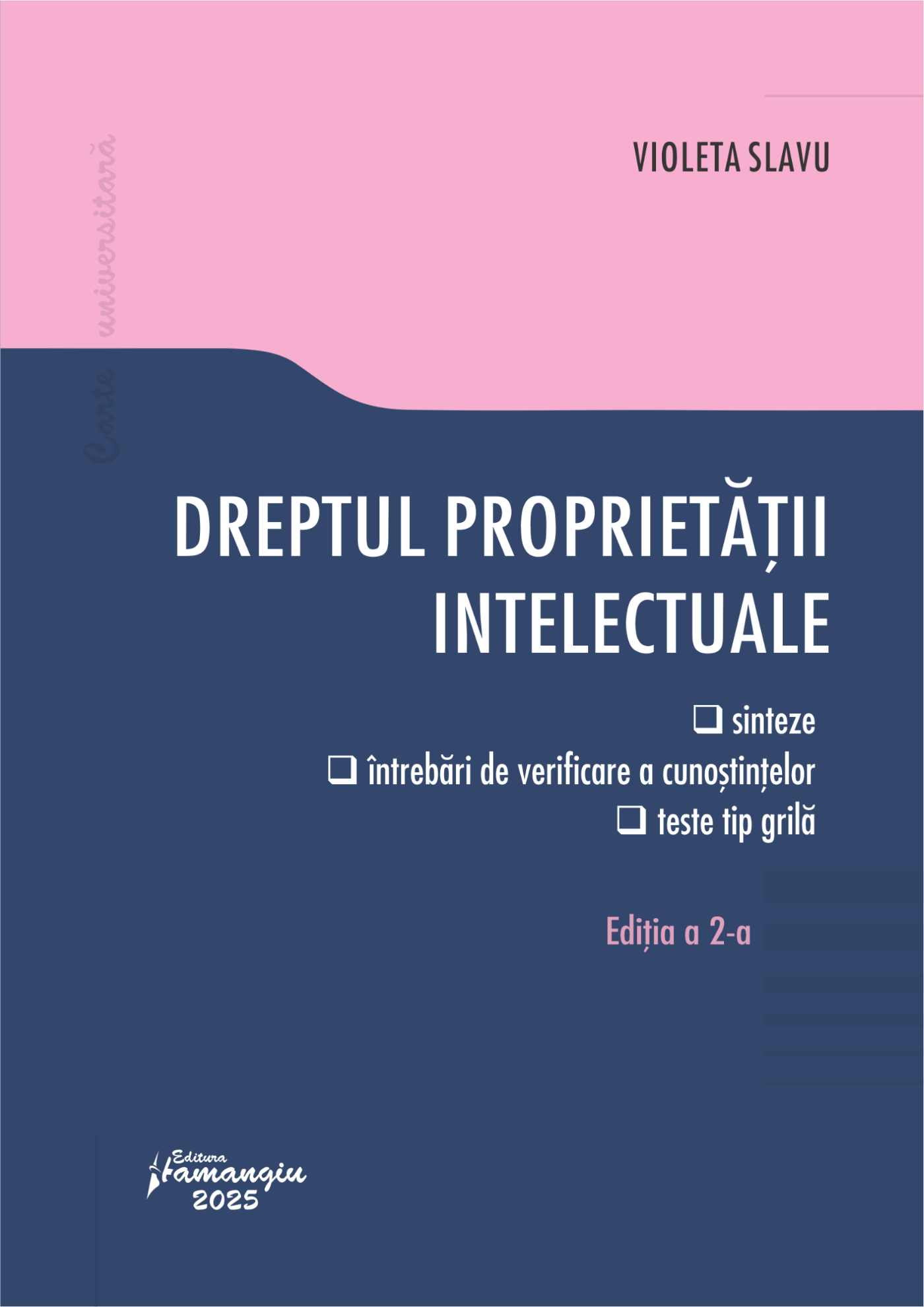 Dreptul proprietatii intelectuale. Ediatia a 2-a- Violeta Slavu