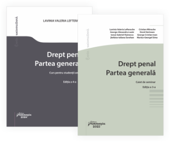 Pachet drept penal. Partea generala. Curs si caiet de seminar- Lavinia Valeria Lefterache, George-Alexandru Lazar, Ionut-Gabriel Visinescu, Stefana-Iuliana Sorohan, Cristian Mitrache, Dorel Herinean, Marius-Georgel Sima, George Cristian Ioan
