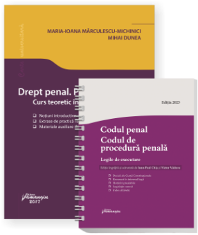 Pachet Drept penal. Partea generala. Curs teoretic in domeniul licentei (I)- Maria-Ioana Marculescu-Michinici, Mihai Dunea, Ioan-Paul Chis, Victor Vaduva