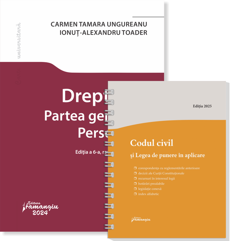 Pachet Drept civil. Partea generala. Persoanele- Carmen Tamara Ungureanu, Ionut Alexandru Toader