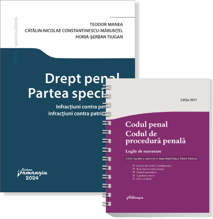 Pachet Drept penal. Partea speciala- Teodor Manea, Catalin-Nicolae Constantinescu-Maruntel, Horia Serban Tiugan