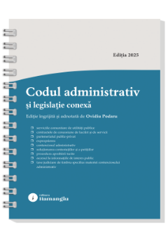 Codul administrativ si legislatie conexa. Actualizat la 25 septembrie 2025 - spiralat- ***