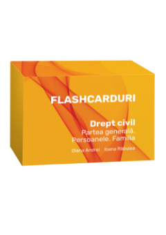 Imagine Flashcarduri. Drept civil. Partea generala. Persoanele. Familia
