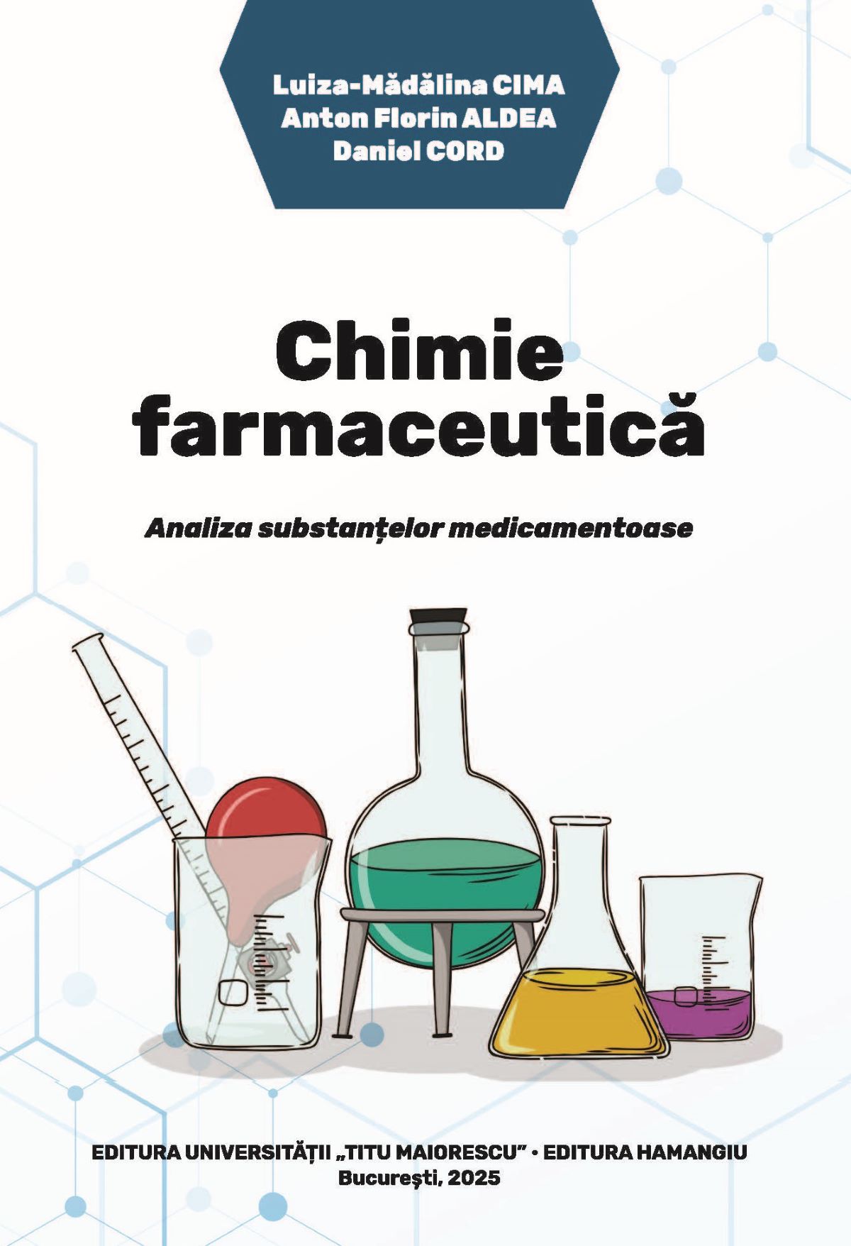 Imagine Chimie farmaceutica. Analiza substantelor medicamentoase