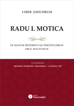 Liber amicorum Radu I. Motica
