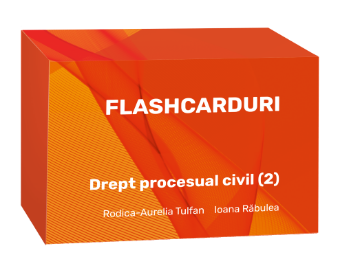 Imagine Flashcarduri. Drept procesual civil (2)