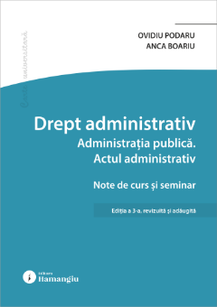 Imagine Drept administrativ. Administratia publica. Actul administrativ. Editia a 3-a