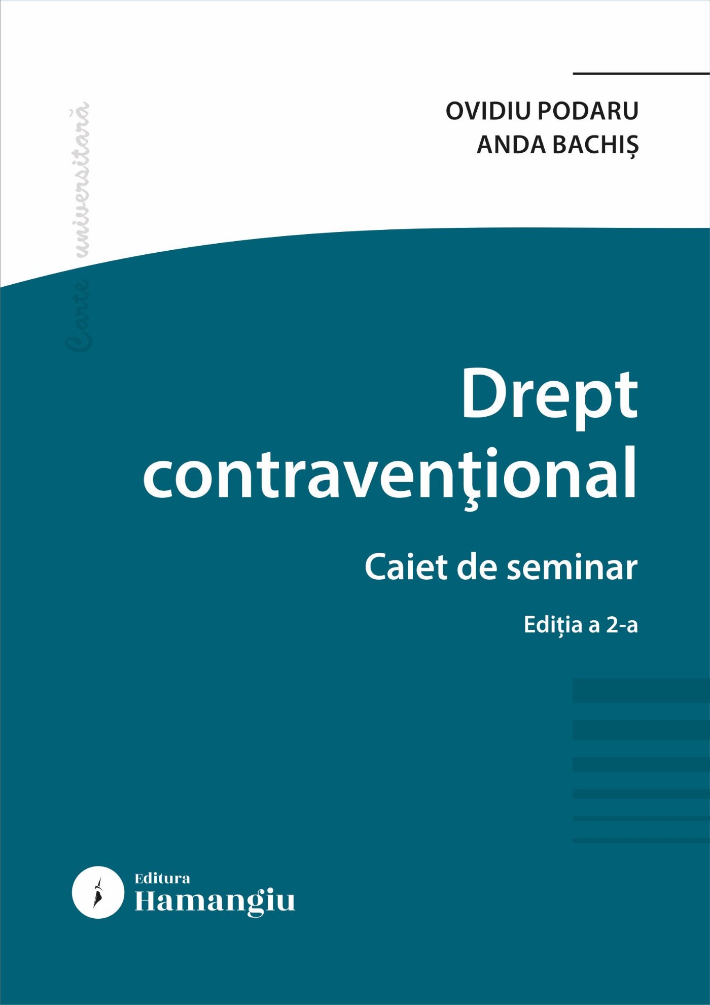 Drept contravențional. Caiet de seminar. Ediția a 2-a
