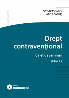 Drept contraventional. Caiet de seminar. Editia a 2-a
