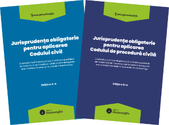 Pachet Jurisprudenta obligatorie pentru aplicarea Codului civil si a Codului de procedura civila