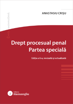 Imagine Drept procesual penal. Partea speciala. Editia a 6-a